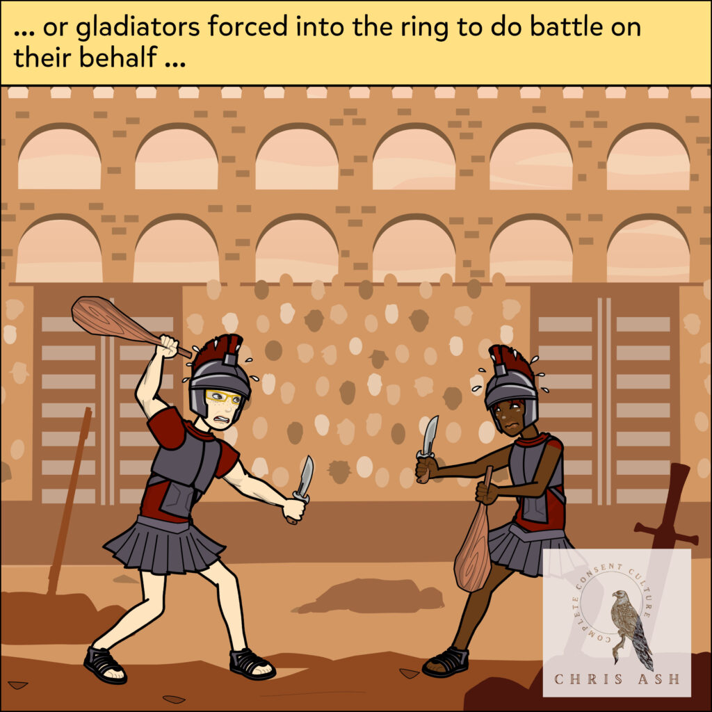 Image description: Nolan and Kade are in a Roman arena, wearing armor and traditional Roman military gear. Their faces look scared as they prepare to fight, holding weapons in each hand. The caption reads: “... or gladiators forced into the ring to do battle on their behalf …”